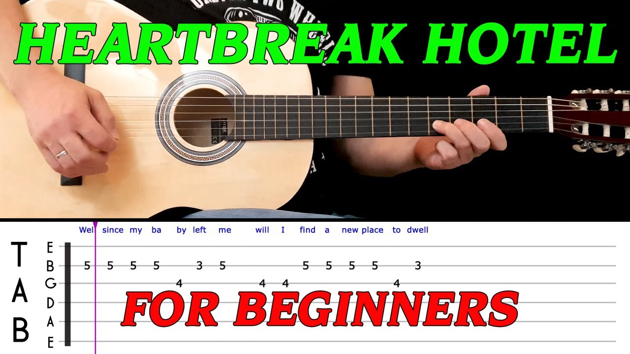 HEARTBREAK HOTEL | Easy guitar melody lesson for BEGINNERS (with tabs ...