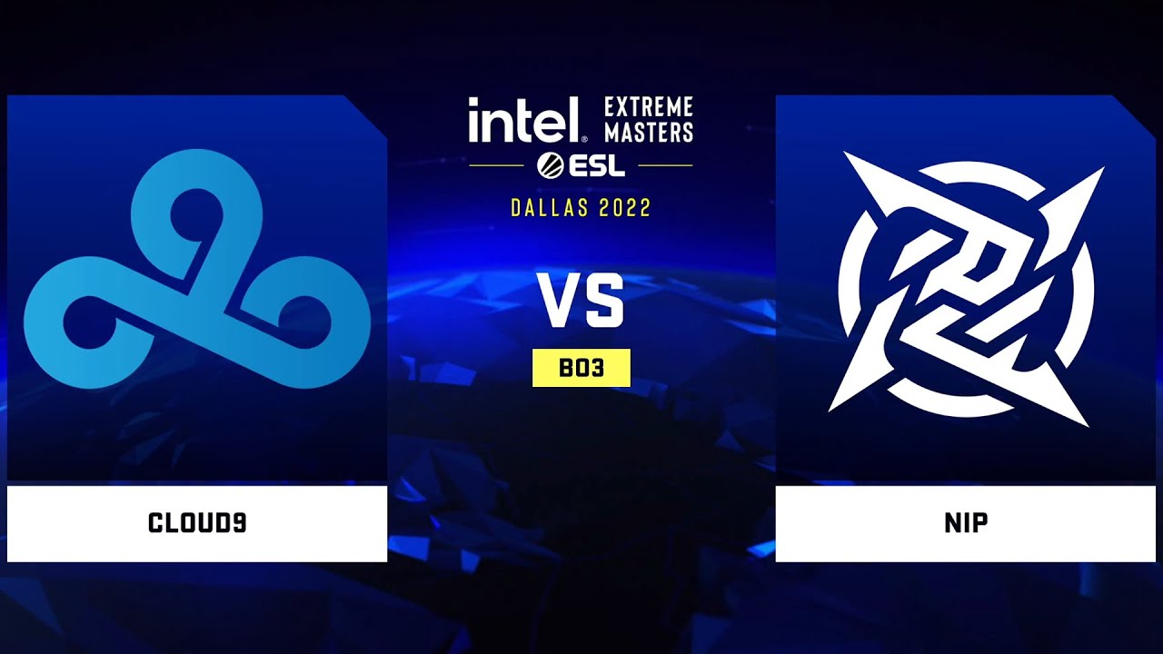 🔴 [ RU ]  Cloud9 vs NIP IEM Dallas 2022