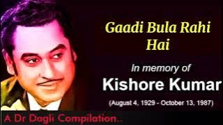 Gaadi Bula Rahi Hai l Kishore Kumar, Dost (1974)