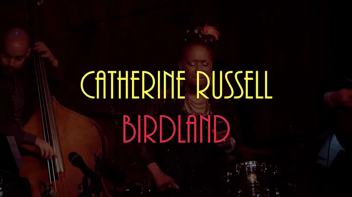 Catherine Russell @ Birdland Jazz Club | "You Can'...