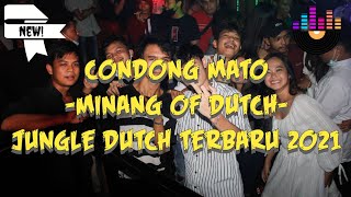 DJ CONDONG MATO KA NAN RANCAK!!! JUNGLE DUTCH TERBARU 2021 #FAIZBRILLIANT