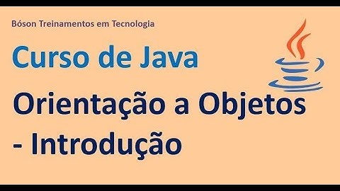 Curso de Java - Introdução à Orientação a Objetos