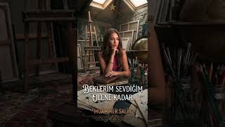 Bekleri̇m Sevdi̇ği̇m Ölene Kadar