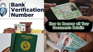 How to Recover your Nin Slip, BVN, Voters ID, International Passport Online at Home  -