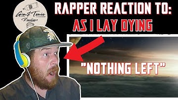 As I Lay Dying - Nothing Left | RAPPER