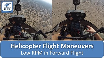 Helicopter Low Rotor RPM & Recovery in Forward Flight