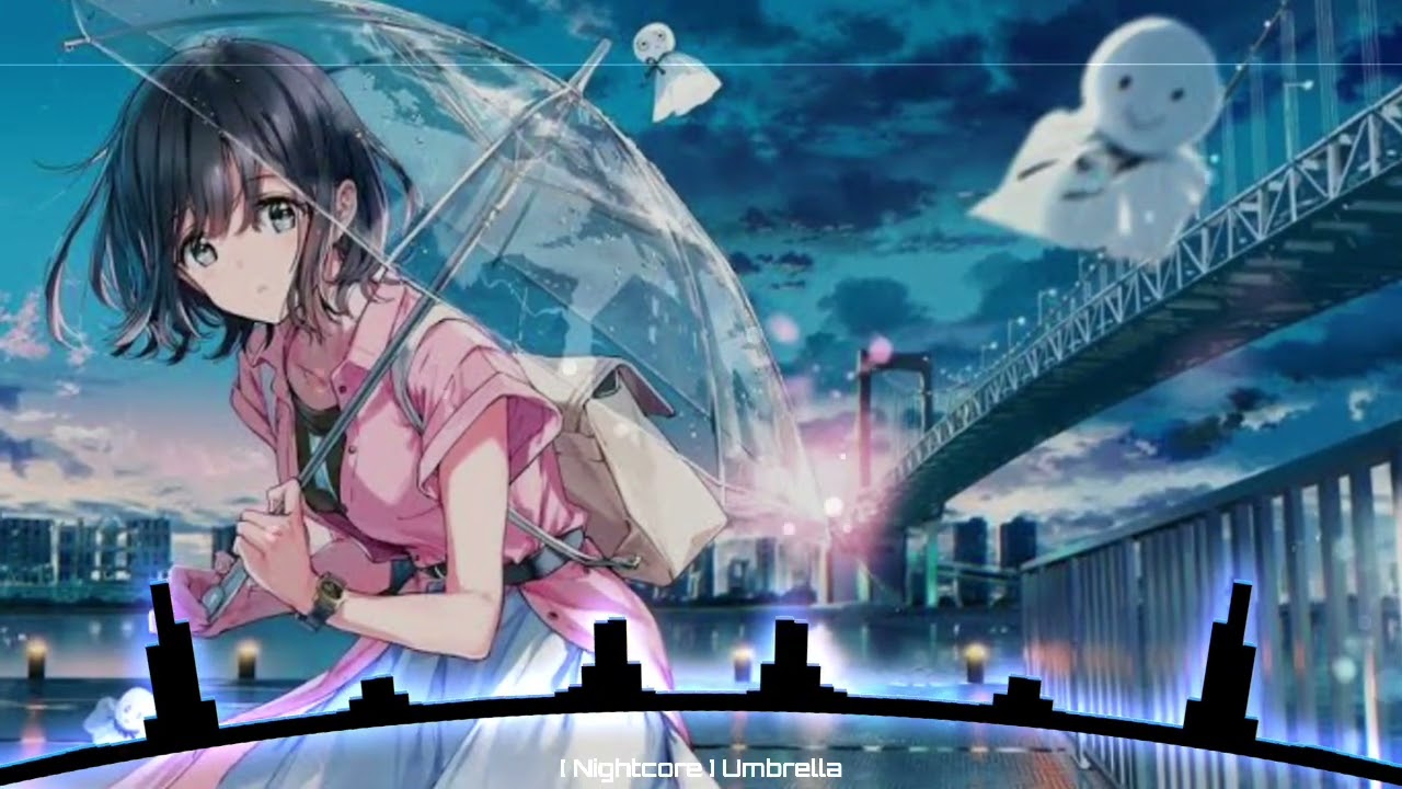 [ Nightcore ] Umbrella (Remix) | Nightcore Elainne♡