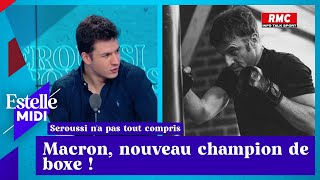 Vincent Seroussi : Macron, nouveau champion de boxe !
