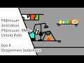 Pbbmuuer: RMP - Untold Path Eksperimen Sederhana