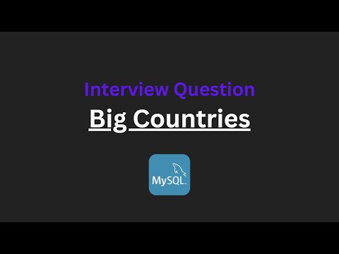 Big Countries - Leetcode 595 - SQL