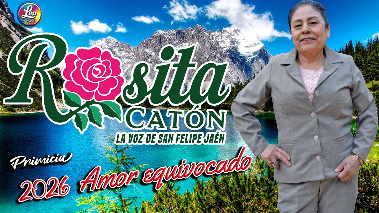 ROSITA CATÓN Amor equivocado PRIMICIA 2026
