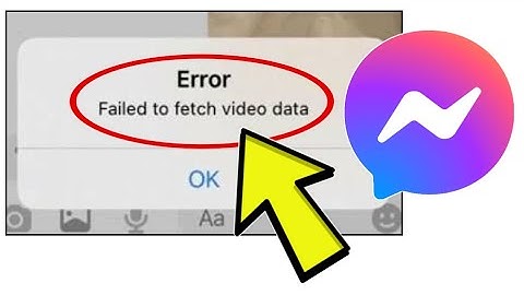 How To Fix Facebook Messenger App Error Failed to fetch video data Problem Solved