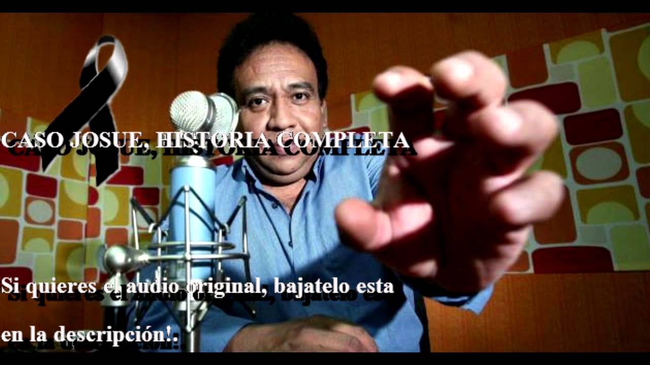 La Mano Peluda Caso Josue Completo