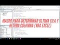 Macro Para Determinar Ultima Fila Y Ultima Columna VBA Excel mp3