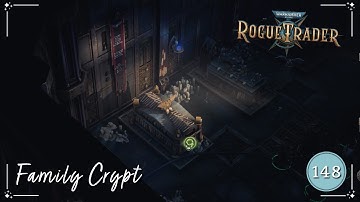 Family Crypt | Void Shadows DLC | Warhammer 40K: Rogue Trader | Ep. 148