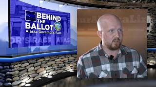 Behind the Ballot Alaska Governor s Race Jonathan Kreiss-Tomkins
