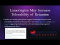 Lamictal and Ketamine Interactions - Does lamotrigine need to be stopped before ketamine therapy?