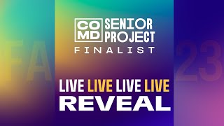 Senior Project Reveal - Fall 2023