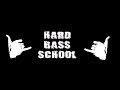 Hard Bass School - Ljutyj Hardbass