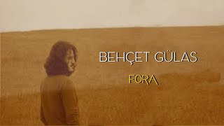 Behçet Gülas  - Kül Oldum