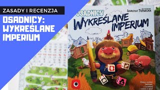 Osadnicy: Wykreślane imperium - zasady gry i recenzja screenshot 2