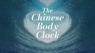 The Chinese Body Clock