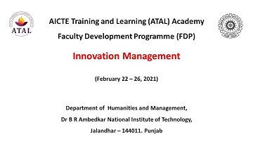 Day-1 AICTE ATAL Sponsored Online Faculty Development Programme on  "Innovation Management"