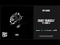 Pop Smoke - Enjoy Yourself Ft. KAROL G (Shoot for the Stars Aim for the Moon)