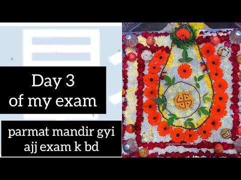 Exam k din gyi mai mandir || exam day || Parmat mandir kanpur || Mahadev