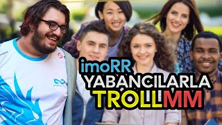 İMORR YABANCILARLA TROLLMM CS2 DUST2 | Eternal Fire imoRR Source 2 TROLL MM