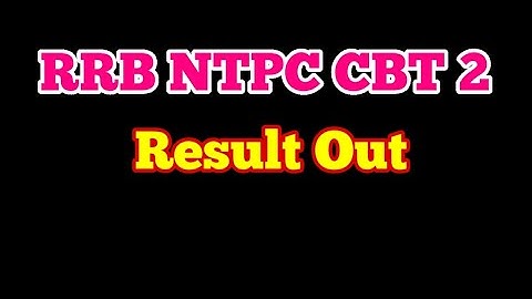#rrbntpc RRB NTPC CBT 2 RESULT OUT #rrbntpcresult #rrb_ntpc #ntpccbt2 #rrbbilaspur