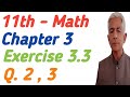 math 11 chapter 3 | exercise 3.3 Q.2 @KhalidMehmood-sp2ql