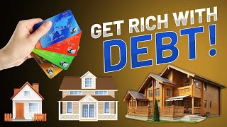 How The Rich Use Debt To Make Billions - Best Tips and Tricks