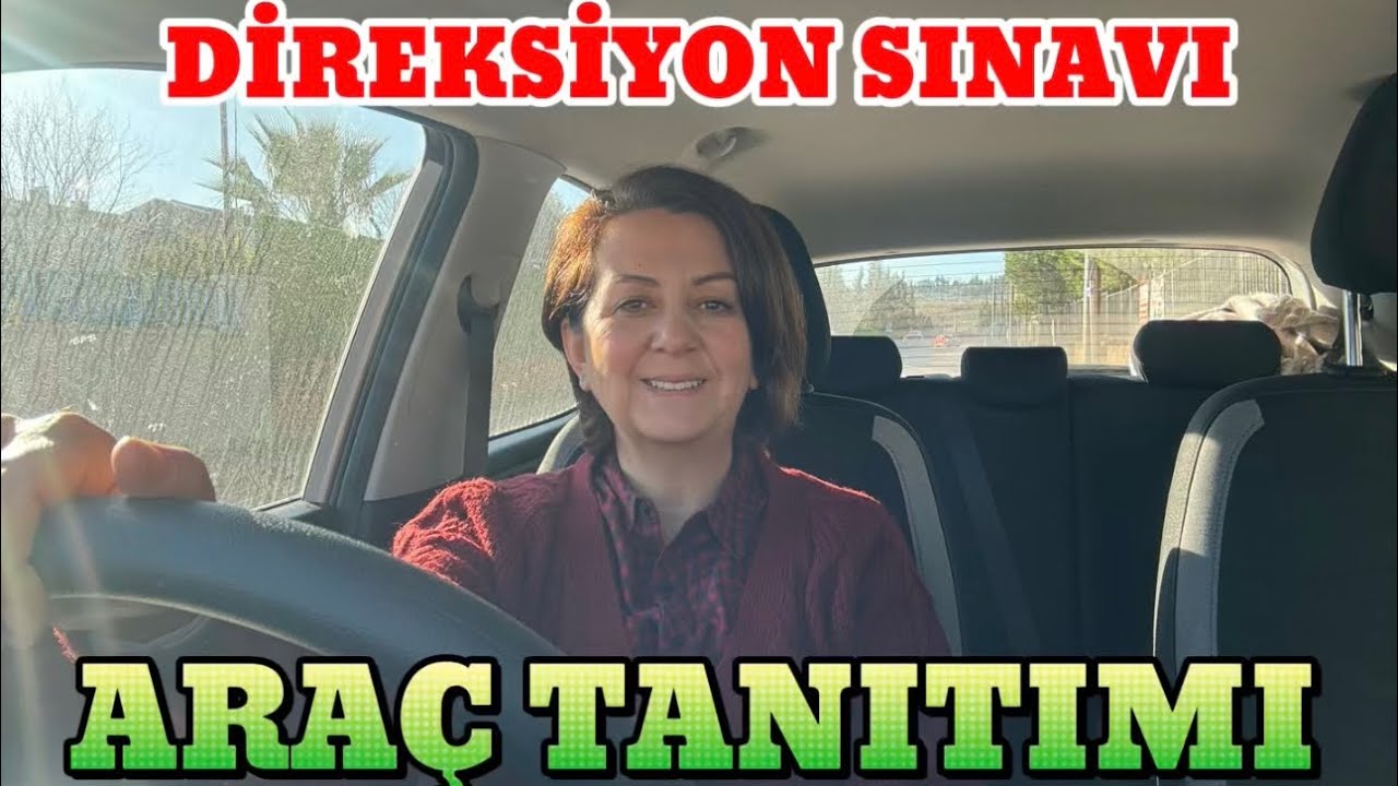 DİREKSİYON SINAVI (2025) ARAÇ TANITIMI