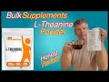 Bulk Supplements L-Theanine Powder Review With Details You'll Want To Know