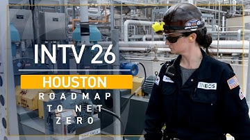 The Houston Roadmap to net zero emissions | INEOS INTV 26