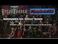 🔥 ROGUE TRADER – La Grande Épopée JDR de l’Été 2025 | Warhammer 40K