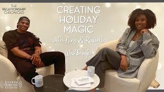 Creating Holiday Magic with Nina & Russell Westbrook | Do Tell Relationship Podcast