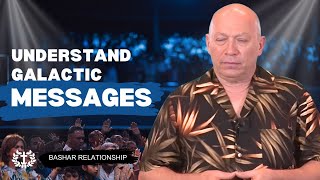 Bashar Relationship|Activate Your Higher Mind and Understand the Vibrational Messages from the Stars