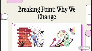 Breaking Points - Doorways to Necessary Change The Unsaid ViewPoint