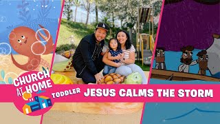 Church at Home | Toddlers | Jesus Calms the Storm 2024  Happy Harbor