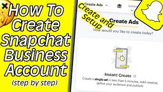 How To Make A Business Snapchat Account | Snapchat For Business screenshot 2