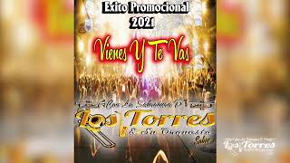 Video thumbnail of "Vienes y te vas - Los Torres y su orquesta"