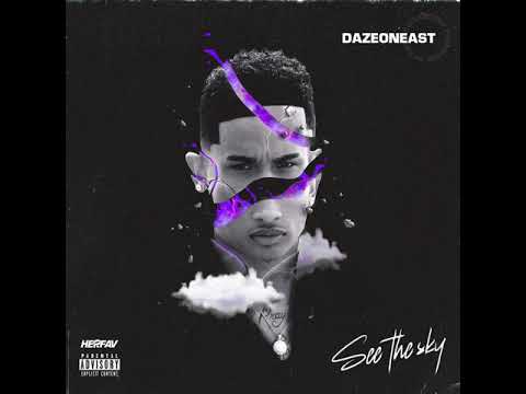 DAZEONEAST - SEE THE SKY - OFFICIAL AUDIO