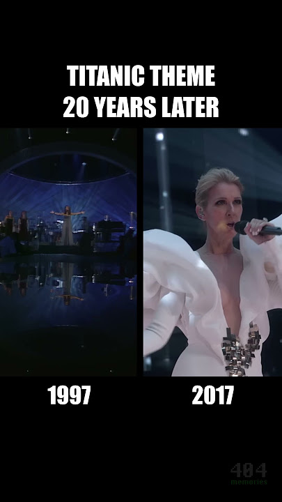 Titanic Theme 1997 vs 2017 (20 YEARS LATER) | #titanic #celinedion #myheartwillgoon #90s #thenvsnow