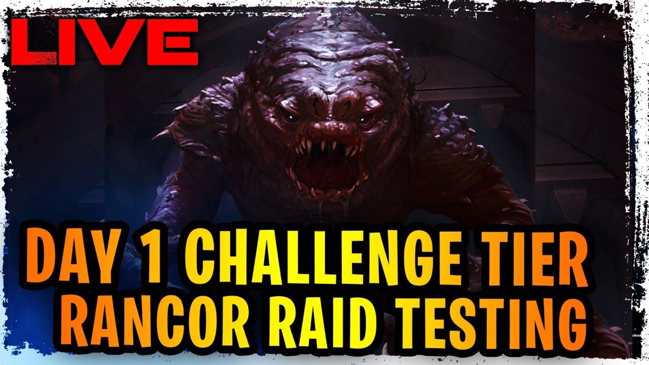 Day 1 Challenge Tier Rancor Raid Phase 1 2 Testing Live Youtube