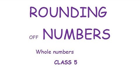 Class 5 unit 9 worksheet 1 Rounding off whole numbers DAV maths