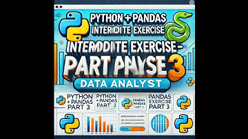 Python Pandas Interview || Intermediate Level Exercise || Part 3 || Data Analyst || Python Developer