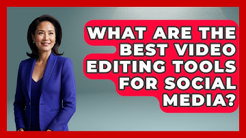 What Are The Best Video Editing Tools For Social Media? - Saas Marketing Wizards