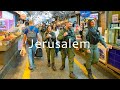 Jerusalem in The Evening: A Walk from Mahane Yehuda Market to the Old City.